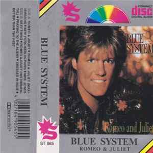 Blue System - Romeo & Juliet FLAC