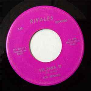 Los Rivales - Va Para Ti / La Media Caida FLAC