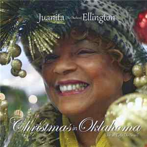 Juanita "The Duchess" Ellington - Christmas In Oklahoma FLAC