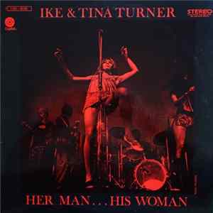 Ike & Tina Turner - Her Man... His Woman FLAC