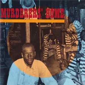 Various - Murderers' Home FLAC