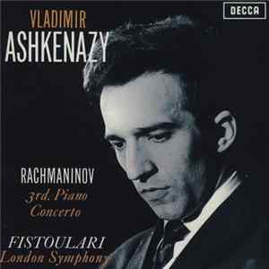Vladimir Ashkenazy, Rachmaninov, Fistoulari, London Symphony - 3rd Piano Concerto・ 2nd Piano Sonata FLAC
