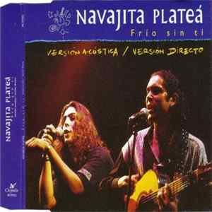 Navajita Plateá - Frio Sin Ti FLAC