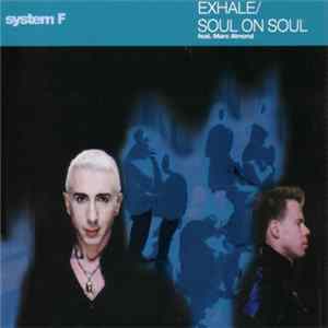 System F - Exhale / Soul On Soul FLAC