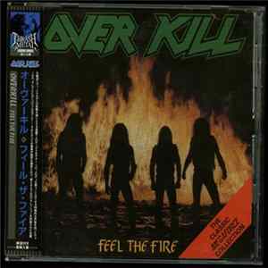 Overkill - Feel The Fire FLAC
