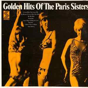 The Paris Sisters - Golden Hits Of The Paris Sisters FLAC