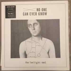 The Twilight Sad - No One Can Ever Know FLAC