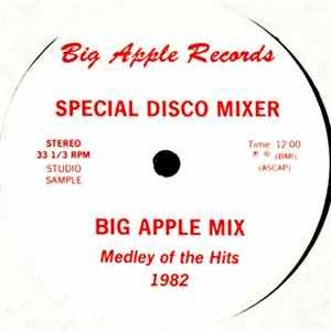 Various - Big Apple Mix, Medley Of The Hits 1982 FLAC