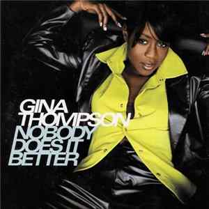 Gina Thompson - Nobody Does It Better FLAC
