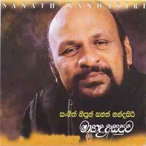 Sanath Nandasiri - Ma Hada Asapuwa FLAC