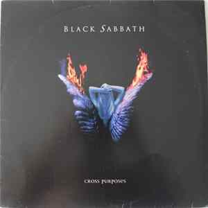 Black Sabbath - Cross Purposes FLAC