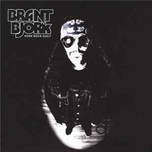 Brant Bjork - Punk Rock Guilt FLAC