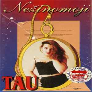 Tau - Nežinomoji FLAC
