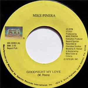 Mike Pinera - Goodnight My Love FLAC