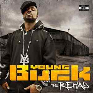 Young Buck - The Rehab FLAC