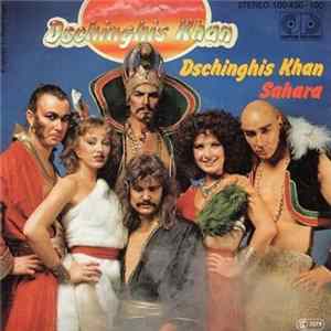 Dschinghis Khan - Dschinghis Khan / Sahara FLAC