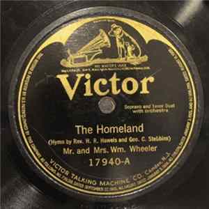Mr. And Mrs. Wm. Wheeler - The Homeland / My Jesus As Thou Wilt FLAC