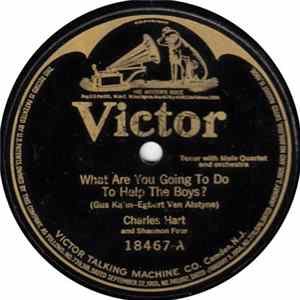 Charles Hart And Shannon Four / American Quartet - What Are You Going To Do To Help The Boys? / Keep Your Head Down Fritzie Boy FLAC