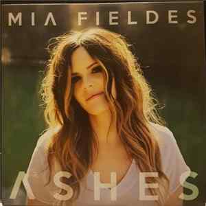 Mia Fieldes - Ashes EP FLAC