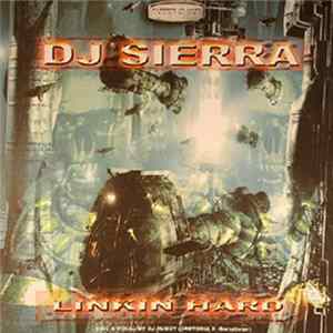 DJ Sierra - Linkin Hard FLAC