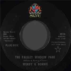 Wendy & Bonnie - The Paisley Window Pane / It's What's Really Happening FLAC