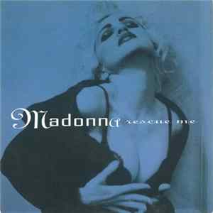 Madonna - Rescue Me FLAC