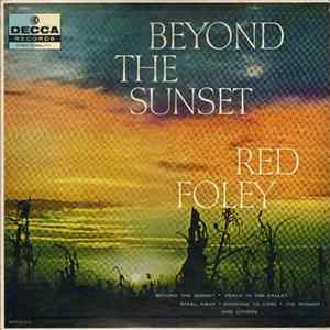 Red Foley - Beyond The Sunset FLAC