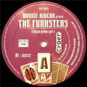 Robbie Rivera Presents The Funksters - Essential Grooves Part 1 FLAC