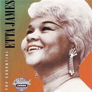 Etta James - The Essential Etta James FLAC