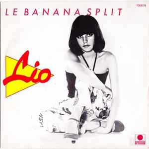 Lio - Le Banana Split FLAC