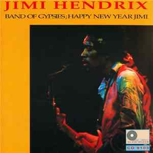 Jimi Hendrix - Band Of Gypsies; Happy New Year Jimi FLAC