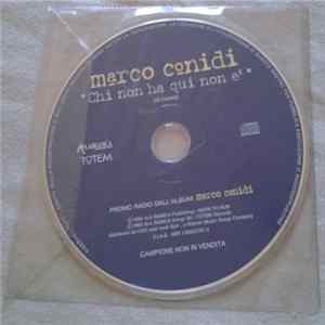 Marco Conidi - Chi Non Ha Qui Non È FLAC