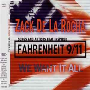 Zack de La Rocha - We Want It All FLAC