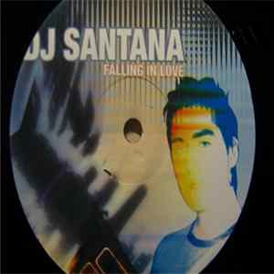 DJ Santana - Falling In Love FLAC