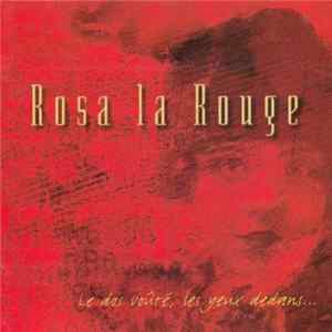 rosa la rouge - le dos voûté les yeux dedans FLAC
