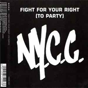 N.Y.C.C. - Fight For Your Right (To Party) FLAC