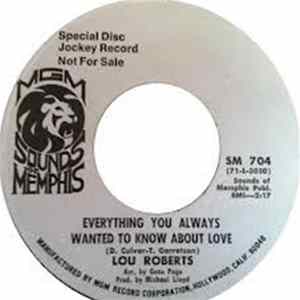 Lou Roberts - Everything You Always Wanted To Know About Love FLAC