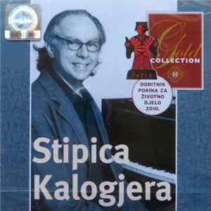 Stipica Kalogjera - Gold Collection FLAC