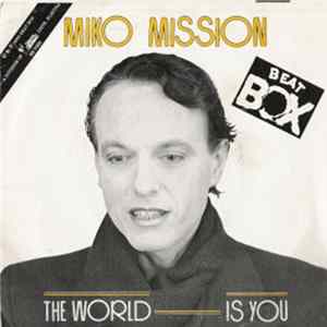 Miko Mission - The World Is You FLAC