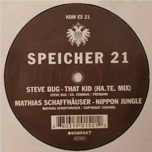 Steve Bug / Mathias Schaffhäuser - Speicher 21 FLAC