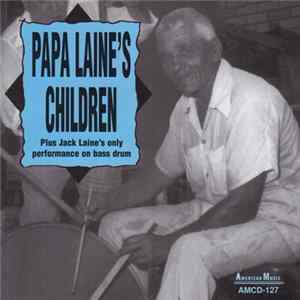Papa Laine's Children - Papa Laine's Children FLAC