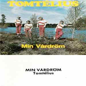Tomtélius - Min Vårdröm FLAC