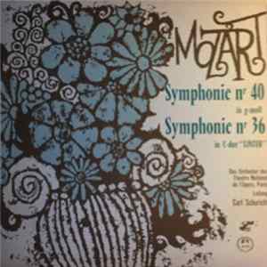 Mozart, L'Orchestre Du Théâtre National De L'Opéra, Paris Direction Carl Schuricht - Symphonie N° 40 En Sol Mineur / Symphonie N° 36 En Ut Majeur "Linz" FLAC