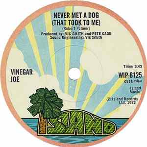 Vinegar Joe - Never Met A Dog (That Took To Me) FLAC