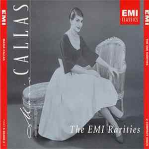 Maria Callas - The EMI Rarities FLAC