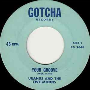 Uranus And The Five Moons - Your Groove FLAC