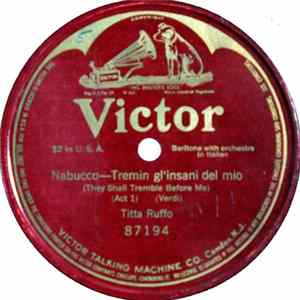 Titta Ruffo - Nabucco - Tremin Gl'insani Del Mio FLAC