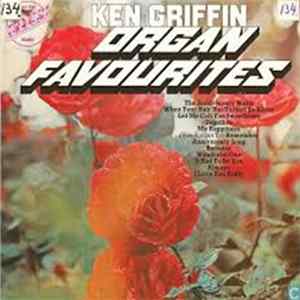 Ken Griffin - Organ Favourites FLAC