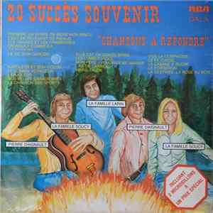 La Famille Soucy, Pierre Daignault, La Famille Larin - 20 Succès Souvenir "Chansons À Répondre" FLAC