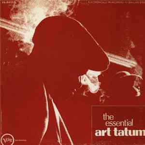 Art Tatum - The Essential Art Tatum FLAC